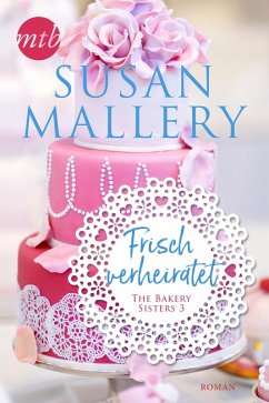 Frisch verheiratet (eBook, ePUB) - Mallery, Susan