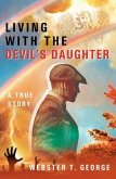 Living with the Devil's Daughter (eBook, ePUB)