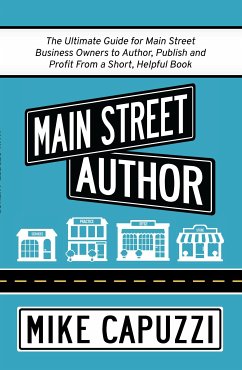 Main Street Author (eBook, ePUB) - Capuzzi, Mike