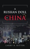 A Russian Doll In China (eBook, ePUB)