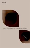 Oxford Studies in Normative Ethics Volume 9 (eBook, PDF)