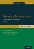 Managing Social Anxiety, Therapist Guide (eBook, ePUB)
