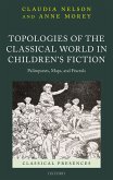 Topologies of the Classical World in Children's Fiction (eBook, PDF)