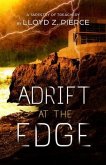Adrift at the Edge (eBook, ePUB)