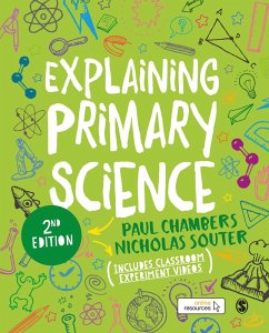 Explaining Primary Science (eBook, PDF) - Chambers, Paul; Souter, Nicholas