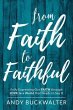 From Faith To Faithful (eBook, ePUB) - Bild 1
