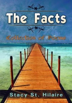 The Facts (eBook, ePUB) - St. Hilaire, Stacy