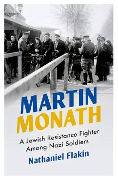 Martin Monath (eBook, ePUB) - Flakin, Nathaniel