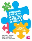 Building Skills for Effective Primary Teaching (eBook, ePUB)