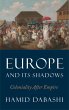 Europe and Its Shadows (eBook, ePUB) - Bild 1