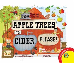 From Apple Trees to Cider, Please! (eBook, PDF) - Chernesky, Felicia Sanzari
