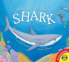 How to Spy on a Shark (eBook, PDF) - Haskins Houran, Lori