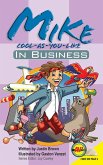 Mike Cool-as-You-Like: In Business (eBook, PDF)