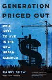 Generation Priced Out (eBook, ePUB)