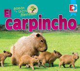 Animales de la Selva Amazónica - El carpincho (eBook, ePUB) Animales de la Selva Amazónica - El carpincho (eBook, ePUB)