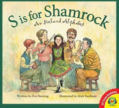 S is for Shamrock: An Ireland Alphabet (eBook, PDF) - Bunting, Eve