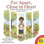 Far Apart, Close in Heart (eBook, PDF)