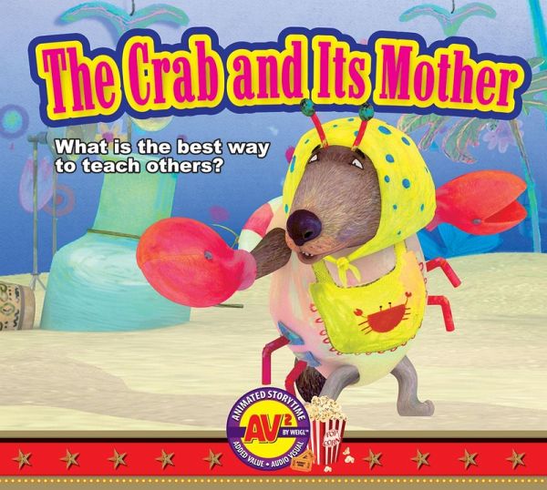 The Crab and Its Mother (eBook, PDF) The Crab and Its Mother (eBook, PDF)