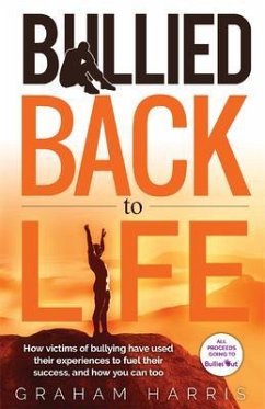 Bullied Back To Life (eBook, ePUB) - Harris, Graham