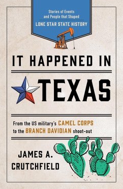 It Happened in Texas (eBook, ePUB) - Crutchfield, James A.