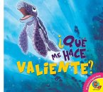 ¿Qué me hace valiente? (eBook, PDF)