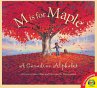 M is for Maple: A Canadian Alphabet... - Bild 1