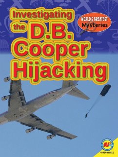 Investigating the D.B. Cooper Hijacking (eBook, PDF) - Streissguth, Tom