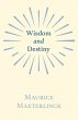Wisdom and Destiny (eBook, ePUB) - Bild 1