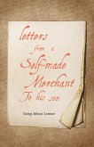 Letters from a Self-Made Merchant to His Son (eBook, ePUB)