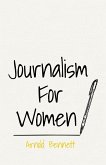 Journalism For Women (eBook, ePUB)