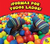 ¡Formas por todos lados! (eBook, PDF)