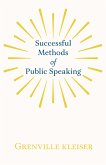 Successful Methods of Public Speaking (eBook, ePUB)