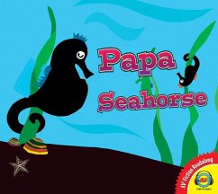 Papa Seahorse's Search (eBook, PDF) - Bijsterbosch, Anita