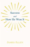 Success and How He Won It (eBook, ePUB)