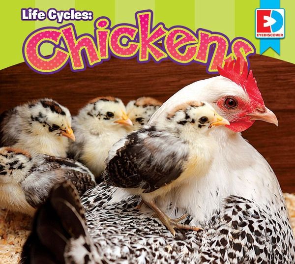 Life Cycles: Chickens (eBook, ePUB) Life Cycles: Chickens (eBook, ePUB)
