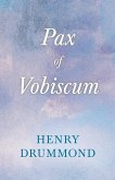 Pax Vobiscum (eBook, ePUB) Pax Vobiscum (eBook, ePUB)