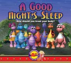 A Good Night's Sleep (eBook, PDF) A Good Night's Sleep (eBook, PDF)