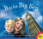 B is for Big Ben: An England Alphabet (eBook, PDF)