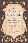 A Modern Cinderella (eBook, ePUB)