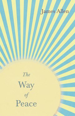 The Way of Peace (eBook, ePUB) - Allen, James; Hamblin, Henry Thomas