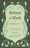 Behind A Mask (eBook, ePUB)