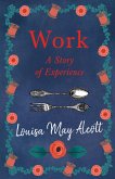 Work: A Story of Experience (eBook, ePUB)