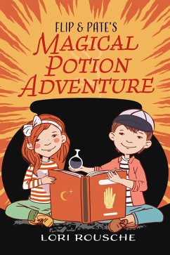 Cover Flip and Pate's Magical Potion Adventure (eBook, ePUB)