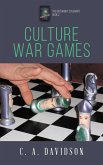 Culture War Games (eBook, ePUB)