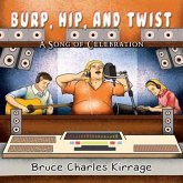 Burp, Hip, and Twist (eBook, ePUB)