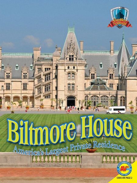Biltmore House: America's Largest Private Residence (eBook, PDF)