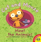 Cat and Mouse Meet the Animals! (eBook, PDF)