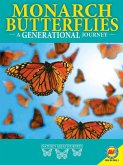 Monarch Butterflies: A Generational Journey (eBook, PDF)