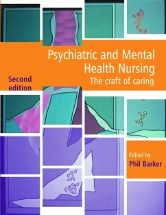 Psychiatric and Mental Health Nursing (eBook, PDF) - Barker, Phil