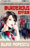 Murderous Affair (The Riverbrook Geeky Cozy Mysteries, #0) (eBook, ePUB)